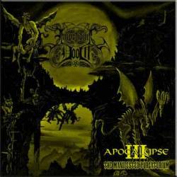 Apocalypse III - The Manifested Purgatorium